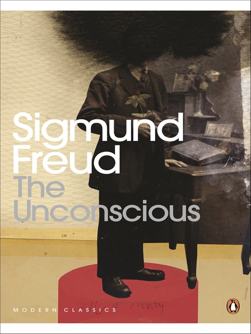 Title details for The Unconscious by Sigmund Freud - Available